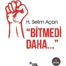 Bitmedi Daha