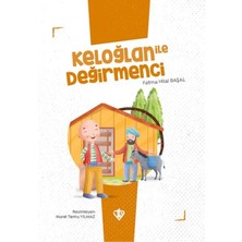 Keloğlan Ile Değirmenci