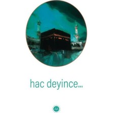 Hac Deyince