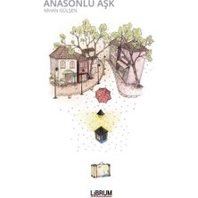 Anasonlu Aşk