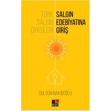 Türk Salgın Öyküleri: Salgın Edebiyatına Giriş