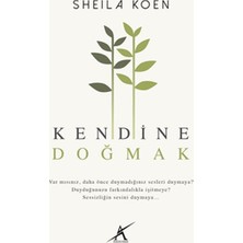 Kendine Doğmak