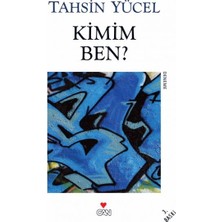 Kimim Ben?
