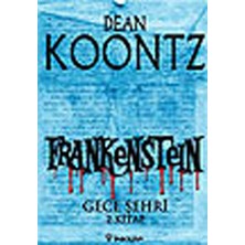 Frankenstein / Gece Şehri 2.kitap
