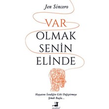Var Olmak Senin Elinde
