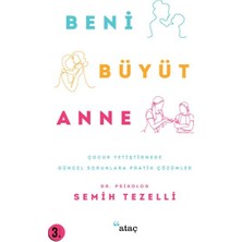 Beni Büyüt Anne