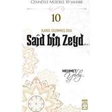 Cennetle Müjdeli 10 Sahabe - 10 Saîd Bin Zeyd (R.a.)