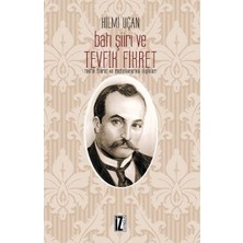Batı Şiiri ve Tevfik Fikret -  Tevfik Fikret ve Metinlerarası Ilişkiler