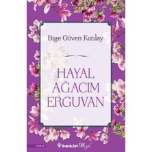 Hayal Ağacım Erguvan