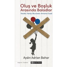 Oluş ve Boşluk Arasında Baladlar Yaratıcı Yanlış Okumalar: Anlamın Icadı