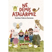 Ne Demiş Atalarımız