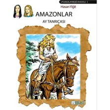 Amazonlar - Ay Tanrıçası