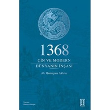 1368 - Çin ve Modern Dünyanın Inşası