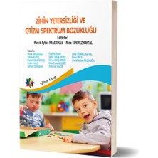 Zihin Yetersizliği ve Otizm Spektrum Bozukluğu
