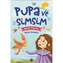 Pupa ve Simsim Atasözü Hikayeleri