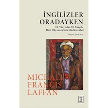 Ingilizler Oradayken