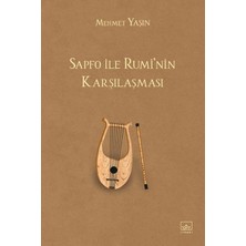 Sapfo ile Rumi’nin Karşılaşması