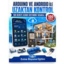 Enine Boyuna Eğitim Arduino ve Android ile Uzaktan Kontrol