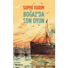 Maceraperest Kitaplar Boğaz’da Son Oyun