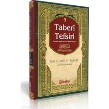 Taberi Tefsiri 3. Cilt - Camiul Beyan An Tevili Ayıl Kuran Beka Yayınları Imam Taberi