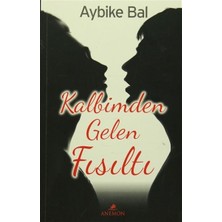 Anemon Yayınları Kalbimden Gelen Fısıltı