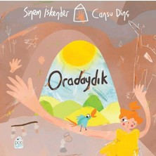 Pötikare Yayınları Oradaydık