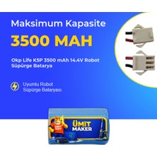 Ümit Maker Okp Life K5P 3500 Mah 14.4V Robot Süpürge Batarya