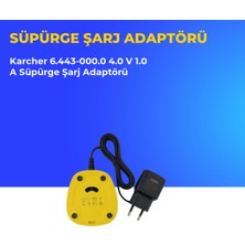 Ümit Maker Karcher 6.443-000.0 4.0 V 1.0 A Süpürge Şarj Adaptörü