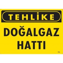 Nil Avm Tehlike Doğalgaz Hattı Uyarı Levhası 25X35 KOD:753