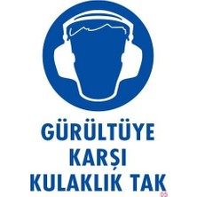 Nil Avm Gürültüye Karşı Kulaklık Tak Uyarı Levhası 25X35 Kod:5