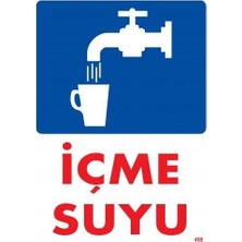 Nil Avm Içme Suyu Uyarı Levhası 25X35 KOD:408