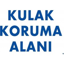 Nil Avm Kulak Koruma Alanı Uyarı Levhası 25X35 Kod:50