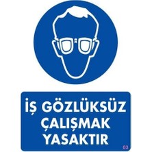 Nil Avm Iş Koruyucu Takınız Uyarı Levhası 25X35 Kod:3