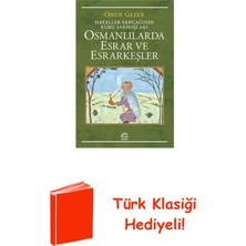 İletişim Yayınları Osmanlılarda Esrar ve Esrarkeşler - Hayaller Sa... + Türk Klasiği Hediye