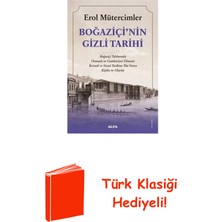 Boğaziçi'nin Gizli Tarihi + Türk Klasiği Hediye