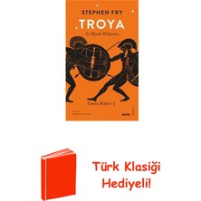 Troya: En Büyük Hikayemiz - Yunan Mitleri 3 + Türk Klasiği Hediye