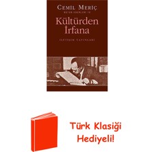 İletişim Yayınları Kültürden Irfana + Türk Klasiği Hediye