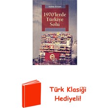İletişim Yayınları 1970'LERDE Türkiye Solu + Türk Klasiği Hediye