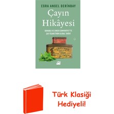 Doğan Kitap Çayın Hikayesi - Osmanlı ve Erken Cumhuriyet'te... + Türk Klasiği Hediye