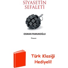 İnkılap Kitabevi Siyasetin Sefaleti + Türk Klasiği Hediye