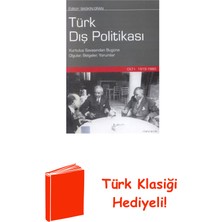 İletişim Yayınları Türk Dış Politikası - Cilt 1 (1919 - 1980) + Türk Klasiği Hediye