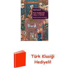 İş Bankası Kültür Yayınları Has-Bağçede Ayş U Tarab + Türk Klasiği Hediye