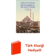 İş Bankası Kültür Yayınları Istanbul - Bir Kent Tarihi + Türk Klasiği Hediye