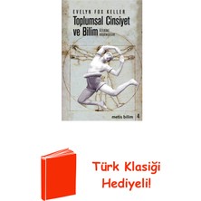 Metis Yayınları Toplumsal Cinsiyet ve Bilim Üzerine Düşünceler + Türk Klasiği Hediye