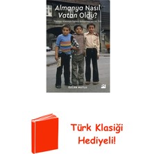 Doğan Kitap Almanya Nasıl Vatan Oldu? Türkiye - Almanya Işg... + Türk Klasiği Hediye