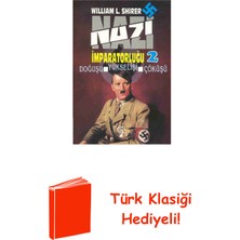 İnkılap Kitabevi Nazi Imparatorluğu 2. Cilt + Türk Klasiği Hediye