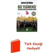 Doğan Kitap Biz Teğmeniz: Tsk'dan Atılma Olaylarının Içyüzü... + Türk Klasiği Hediye