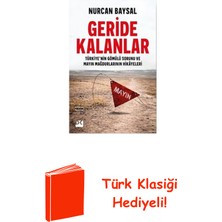 Doğan Kitap Geride Kalanlar: Türkiye'nin Gömülü Sorunu ve M... + Türk Klasiği Hediye