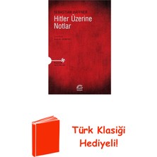 İletişim Yayınları Hitler Üzerine Notlar + Türk Klasiği Hediye