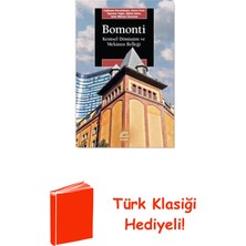 İletişim Yayınları Bomonti - Kentsel Dönüşüm ve Mekanın Belleği + Türk Klasiği Hediye
